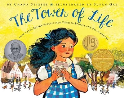 The Tower of Life: How Yaffa Eliach Rebuilt Her Town in Stories and Photographs - Chana Stiefel