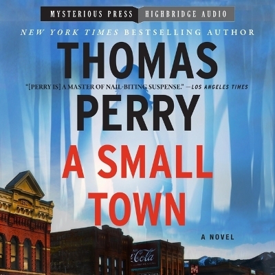 A Small Town - Thomas Perry