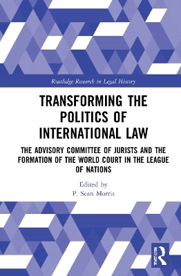 Transforming the Politics of International Law - 