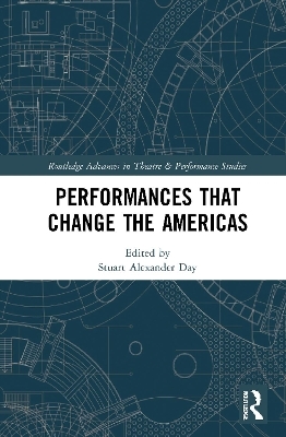 Performances that Change the Americas - 