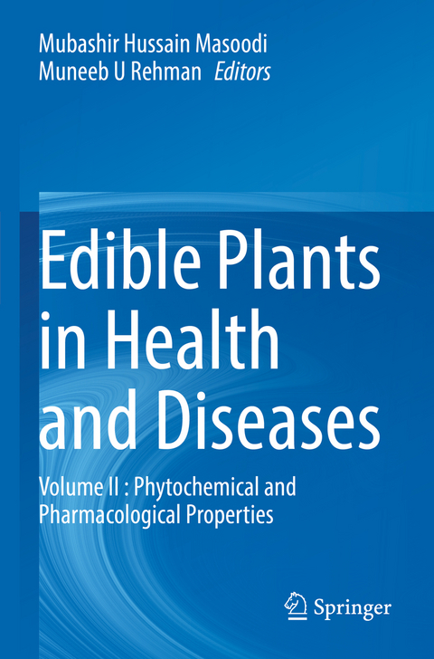 Edible Plants in Health and Diseases - 