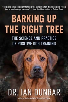 Barking Up the Right Tree - Ian Dunbar