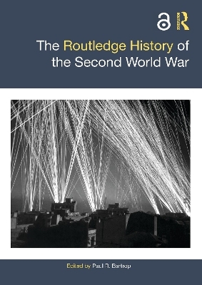 The Routledge History of the Second World War - 