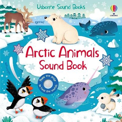 Arctic Animals Sound Book - Sam Taplin