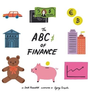 The Abcs of finance - Britt Rozenblat