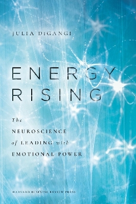 Energy Rising - Dr. Julia DiGangi