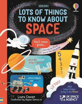 Lots of Things to Know About Space - Laura Cowan