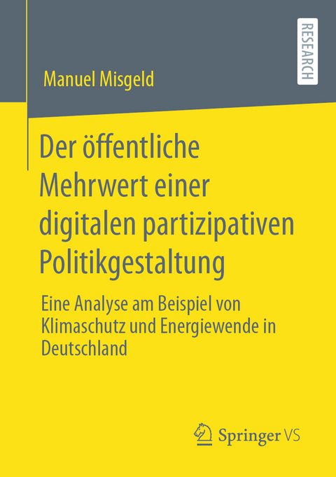 Der öffentliche Mehrwert einer digitalen partizipativen Politikgestaltung - Manuel Misgeld