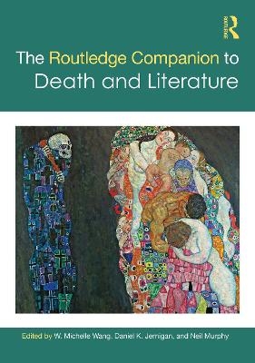 The Routledge Companion to Death and Literature - 