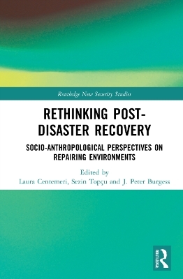 Rethinking Post-Disaster Recovery - 