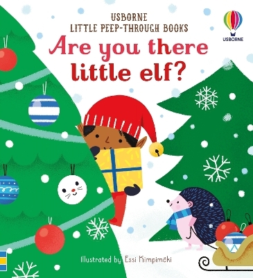 Little Peep-Through Books Are you there little Elf? - Sam Taplin