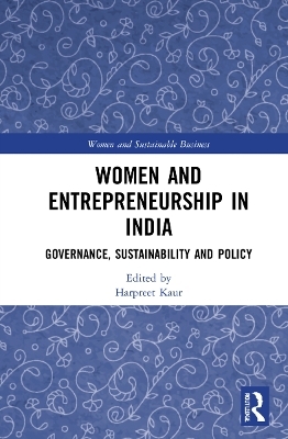Women and Entrepreneurship in India - 