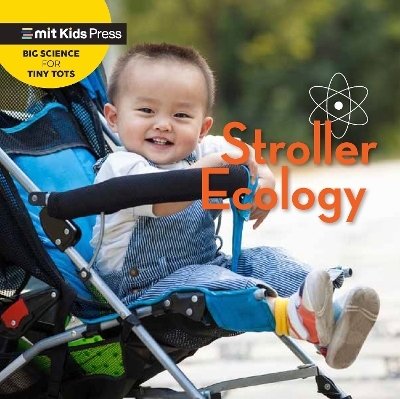Stroller Ecology -  WonderLab Group, Jill Esbaum