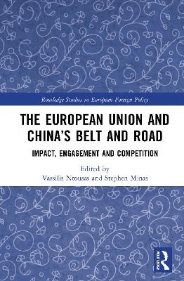 The European Union and China’s Belt and Road - 