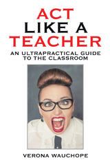 Act Like a Teacher - Verona Wauchope