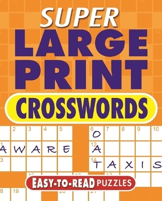 Super Large Print Crosswords - Eric Saunders