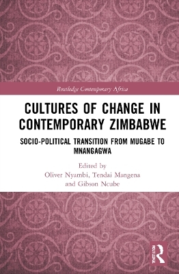 Cultures of Change in Contemporary Zimbabwe - 