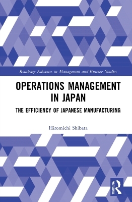 Operations Management in Japan - Hiromichi Shibata