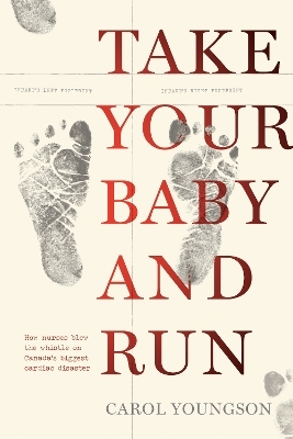 Take Your Baby And Run - Carol Youngson
