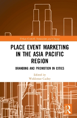 Place Event Marketing in the Asia Pacific Region - 
