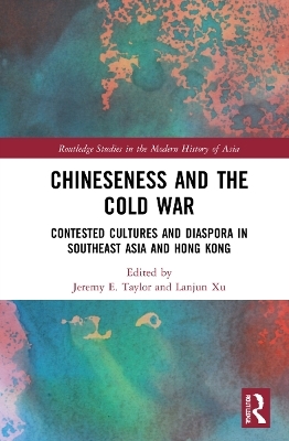 Chineseness and the Cold War - 