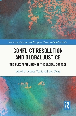 Conflict Resolution and Global Justice - 