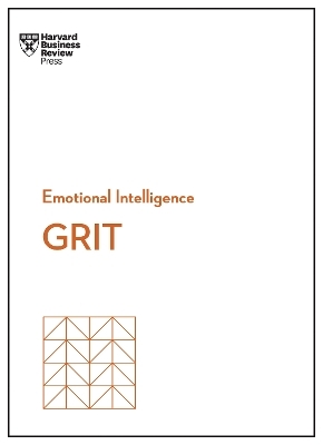 Grit (HBR Emotional Intelligence Series) -  Harvard Business Review, Angela L. Duckworth, Misty Copeland, Shannon Huffman Polson, Tomas Chamorro-Premuzic