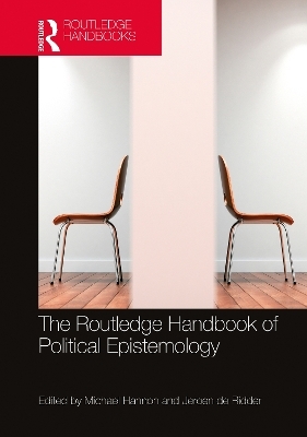 The Routledge Handbook of Political Epistemology - 