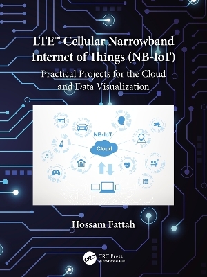 LTE Cellular Narrowband Internet of Things (NB-IoT) - Hossam Fattah