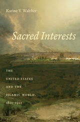 Sacred Interests - Karine V. Walther