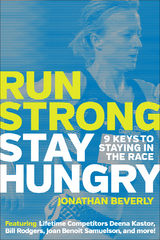 Run Strong, Stay Hungry -  Jonathan Beverly