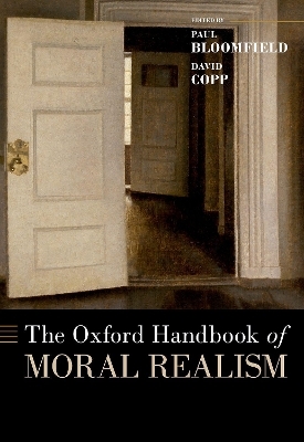 The Oxford Handbook of Moral Realism - 