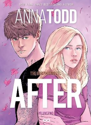 AFTER: The Graphic Novel (Volume Two) - Anna Todd