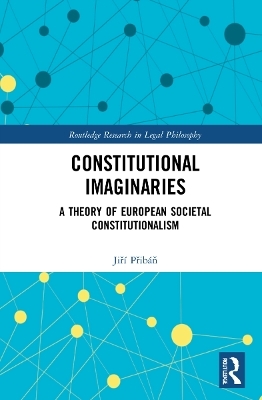 Constitutional Imaginaries - Jiří Přibáň