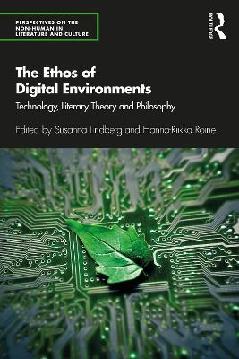 The Ethos of Digital Environments - 
