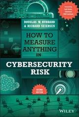 How to Measure Anything in Cybersecurity Risk - Hubbard, Douglas W.; Seiersen, Richard