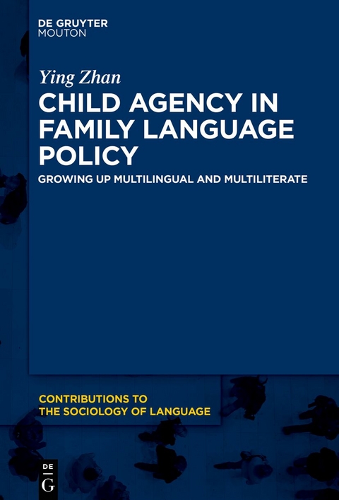 Child Agency in Family Language Policy - Ying Zhan