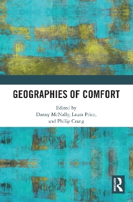 Geographies of Comfort - 