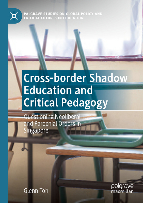 Cross-border Shadow Education and Critical Pedagogy - Glenn Toh