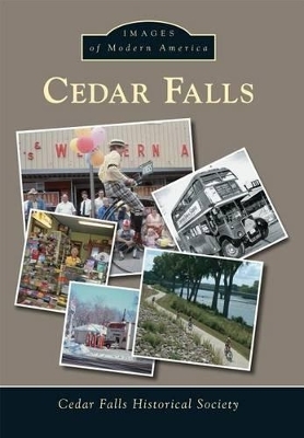 Cedar Falls -  Cedar Falls Historical Society