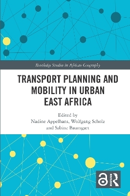 Transport Planning and Mobility in Urban East Africa - 