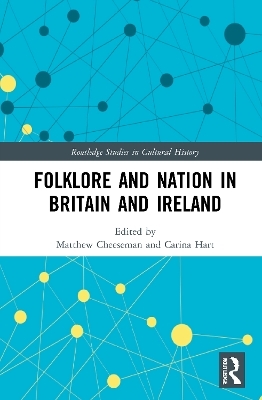 Folklore and Nation in Britain and Ireland - 