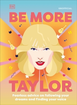 Be More Taylor Swift -  Dk
