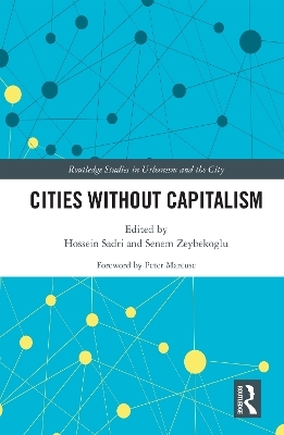 Cities Without Capitalism - 