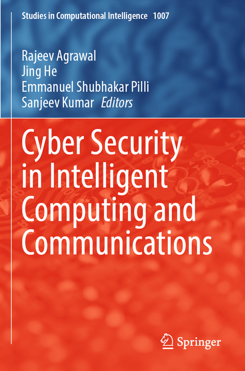Cyber Security in Intelligent Computing and Communications - 