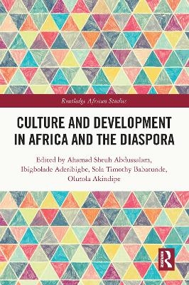 Culture and Development in Africa and the Diaspora - 