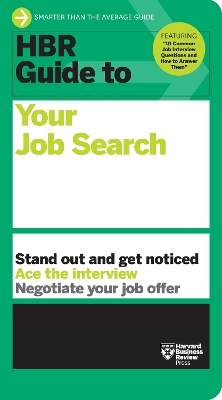 HBR Guide to Your Job Search -  Harvard Business Review