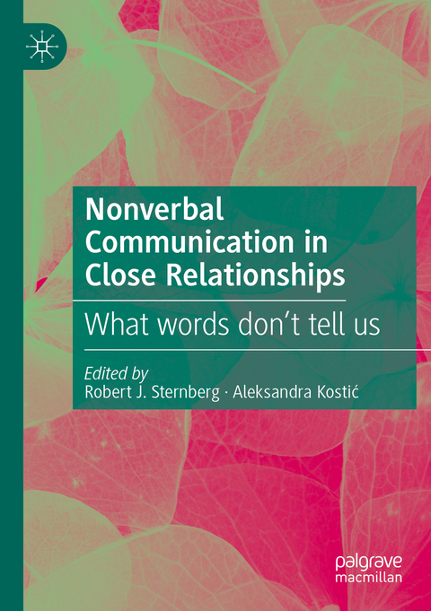 Nonverbal Communication in Close Relationships - 