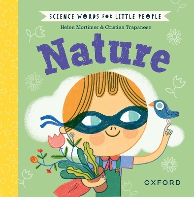 Science Words for Little People: Nature - Helen Mortimer