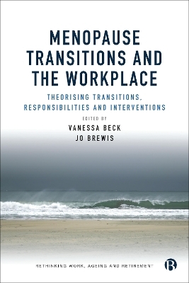 Menopause Transitions and the Workplace - 